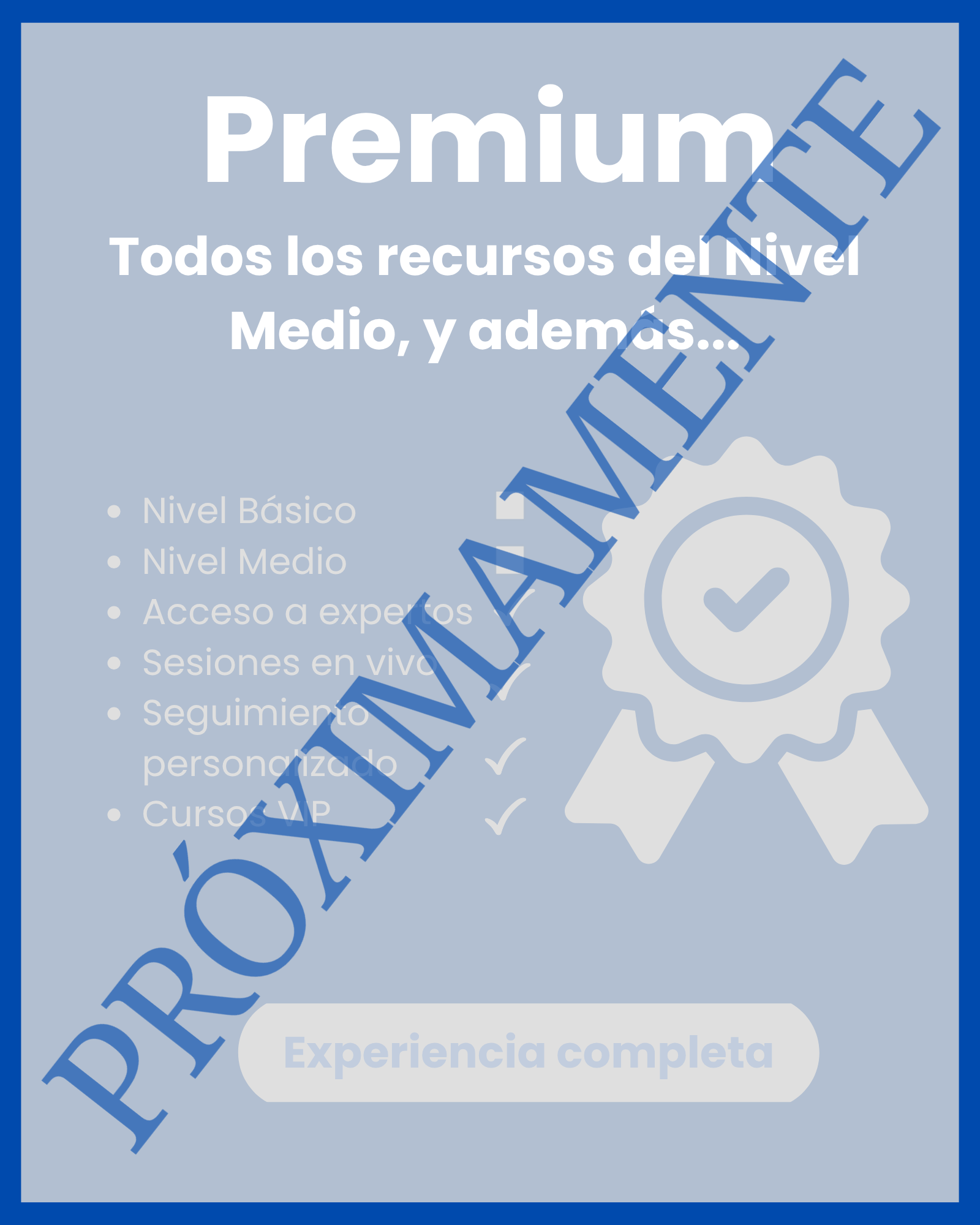 Nivel Premium Prox.